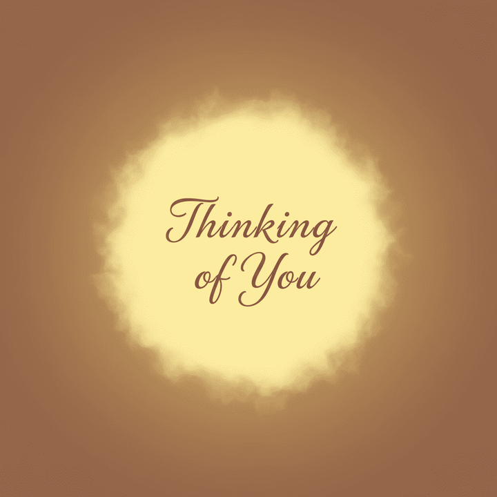 Thinking of You