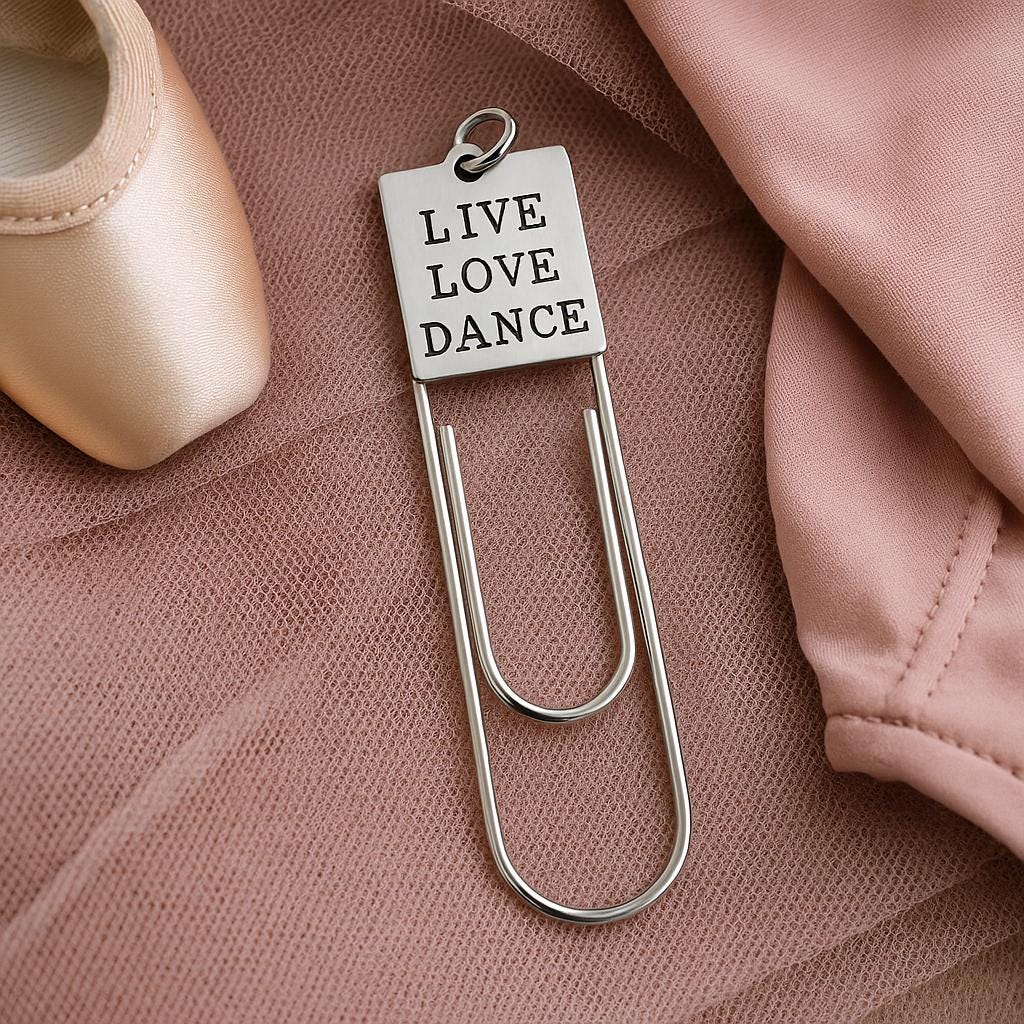 Stainless steel paperclip bookmark with LIVE LOVE DANCE engraved block charm