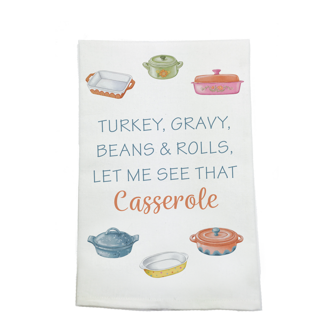 Let Me See That Casserole Organic Cotton Kitchen Towel